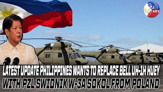 Latest update Philippines wants to replace Bell UH 1H Huey with PZL Swidnik W3A Sokol from Poland [upl. by Schweitzer382]