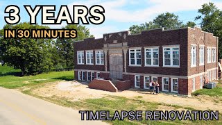 We bought an old elementary school  3 YEARS in 30 minutes Timelapse Start to Finish [upl. by Ekle480]