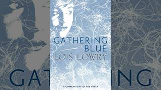 Gathering Blue Chapter 13 [upl. by Griff]