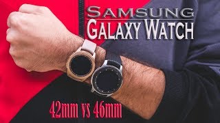 Samsung Galaxy Watch 46MM vs 42MM  Which Should You Buy [upl. by Irej]