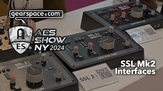 SSL Mk2 Interfaces  Gearspace  AES NYC 2024 [upl. by Valerlan925]