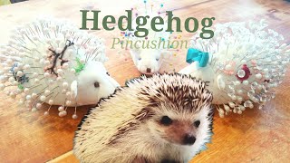 How to make Hedgehog Pincushions you know you want one [upl. by Adriana]