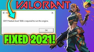 How to Fix Dx11 Feature Level 100 Is Required To Run The Engine  Valorant 2021 [upl. by Hadeis883]