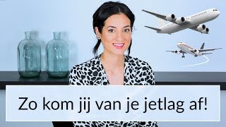 Zo kom jij van je Jetlag af  Psycholoog Najla [upl. by Leynwad]