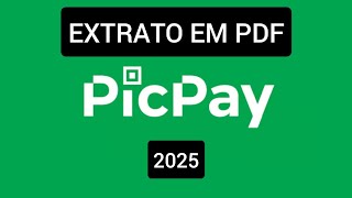 Como tirar EXTRATO PicPay 2025 [upl. by Eannej]