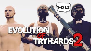 The Evolution Of Tryhards 2  GTA Online [upl. by Meter269]