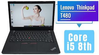 Lenovo Thinkpad T480 Core i5 8th Gen Review lenovot480 [upl. by Anon932]