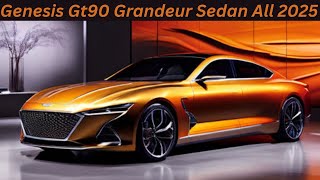 Genesis Gt90 Grandeur Sedan All 2025InteriorExteriorFirst LookFeaturesPrice [upl. by Aknahs172]