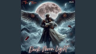 Dark Moon Light RMX724 [upl. by Grantham532]