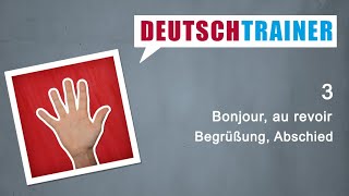 Allemand pour débutants A1A2  Deutschtrainer Bonjour au revoir [upl. by Asital]