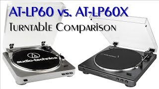 AudioTechnica ATLP60 vs ATLP60X turntable comparison [upl. by Still]