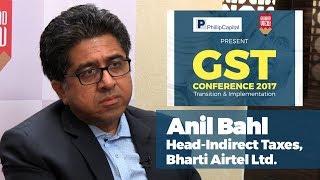 GST for Telecom Industry Explained by Anil Bahl Head Indirect Taxes Bharti Airtel Ltd [upl. by Nitsur881]