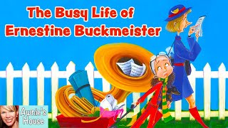 📚 Kids Book Read Aloud THE BUSY LIFE OF ERNESTINE BUCKMEISTER by Linda R Lodding and Suzanne Beaky [upl. by Nas]