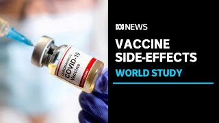 Worlds largest study in COVID vaccine sideeffects  ABC News [upl. by Aehsal]