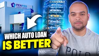 WHICH AUTO LOAN IS BETTER PENFED VERUS CARVANA PRE APPROVAL [upl. by Sixele]