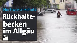 Rückhaltebecken Besser Hochwasserschutz im Allgäu  Abendschau  BR24 [upl. by Eitac]