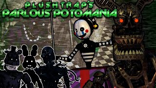 FNaFb Plushtraps Parlous Potomania Part 12 [upl. by Farlee]