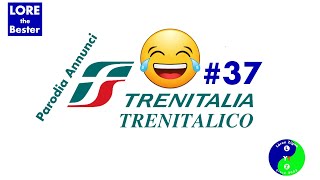 PARODIA ANNUNCI TRENITALIA 37 😂 [upl. by Ellinger]