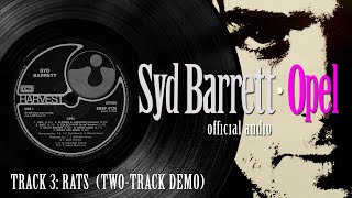 Syd Barrett – Opel – Rats Twotrack demo Official Audio [upl. by Ogdan]