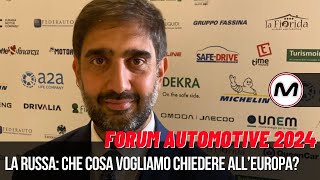 LA RUSSA A FORUMAUTOMOTIVE 2024  Che cosa dobbiamo chiedere allEuropa [upl. by Helsie]