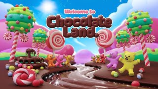 Welcome to Chocolate Land  Fun Kids Song  About Candy amp Chocolate Adventures [upl. by Jerrome]