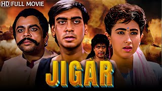 Jigar  जिगर  Full Movie  Ajay Devgn Karisma Kapoor  Aruna Irani Paresh Rawal  90s Blockbuster [upl. by Jeanie]