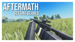 Aftermath How To Get Geared [upl. by Ardnuaed449]