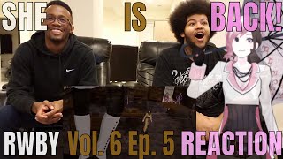 RWBY Volume 6 Ep 5 REACTION  I SCREAM YOU SCREAM WE ALL SCREAM [upl. by Steiner]