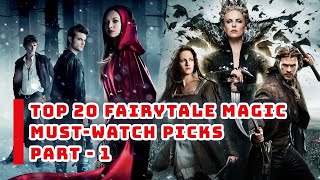 Top 20 Fairytale Fantasy Movies  MustWatch Fantasy Adventures  Part 1 [upl. by Helbonnas]