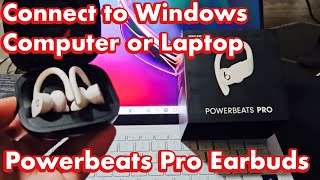 Powerbeats Pro Earbuds How to Connect to Windows ComputerPCLaptop via Bluetooth [upl. by Ahsenwahs385]