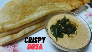 Crispy Dosa Recipe  Hotel style Dosa Batter  Plain Dosa Recipe  How to make crispy Dosa Batter [upl. by Frodin]