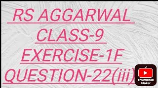 RS AGGARWAL CLASS9 EXERCISE1F QUESTION22iii TEACHINGBYHUSSAIN [upl. by Etteniotnna]