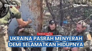 Beginilah Wajah Sekelompok Tentara Ukraina yang Ditahan VIRAL [upl. by Cull]