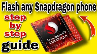 How to ReFlash your Stock Rom  fix Dead Mode and No Response  Edl mode Flashing for Qualcomm 2020 [upl. by Elliot]