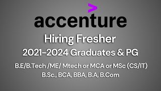 Accenture hiring fresher  2021  2024  Graduates and Post Graduates [upl. by Damiano]