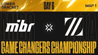 MIBR vs ZETA  VALORANT Game Changers Championship Berlin  Day 6  Map 01 Ascent [upl. by Aisile428]