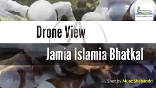 Bhatkal  Drone View Of Jamia Islamia Bhatkal and Tanzeem Milya Masjid [upl. by Melloney]