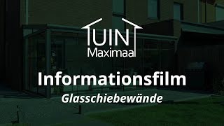 Glasschiebewand Überdachung Gumax®  Informationsfilm Tuinmaximaal [upl. by Haronid]