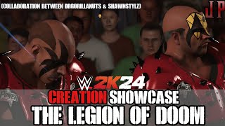 WWE 2K24 Creation Showcase The Legion Of Doom  Created by DrGorillaNuts amp ShawnStylz [upl. by Nissie]