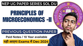 Principles of Microeconomics2 Previous Year Paper NEP UG Sol DU Microeconomics Question paper Dec [upl. by Elatsyrc]