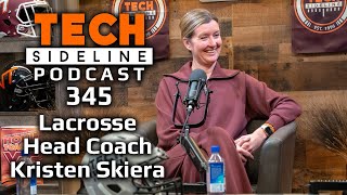 Virginia Tech Lacrosse Head Coach Kristen Skiera TSL Podcast 345 [upl. by Macfarlane]