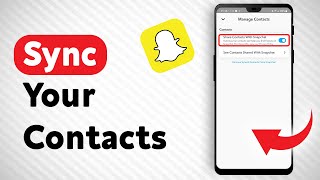 How To Sync Your Snapchat Contacts  Full Guide [upl. by Ahsak]