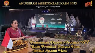 Anugerah Meritokrasi KASN 2023 Pemda Provinsi NTT Raih Predikat SANGAT BAIK Indeks Sistem Merit [upl. by Lark]