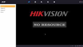 Hikvision No Resource how to fix [upl. by Olney]