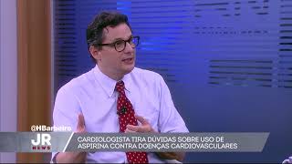 Cardiologista tira dúvidas sobre uso de aspirina contra doenças cardiovasculares [upl. by Genevra]