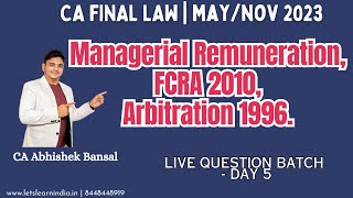 CA Final  Law  Live Question Batch  May Nov 23  Abhishek Bansal  Day 5 [upl. by Anaihs]