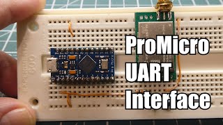 Simple ProMicro UART Interface  FlashForth  LoRa [upl. by Etnovahs187]