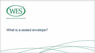 WES Document Requirements What Is a Sealed Envelope [upl. by Schwab]