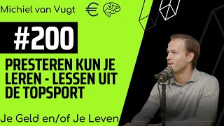 200  Presteren kan je leren met topsporter Jeroen Hertzberger [upl. by Fatsug]