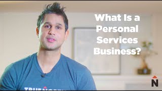 What is a Personal Service Business  True North Accounting [upl. by Elyrehc]